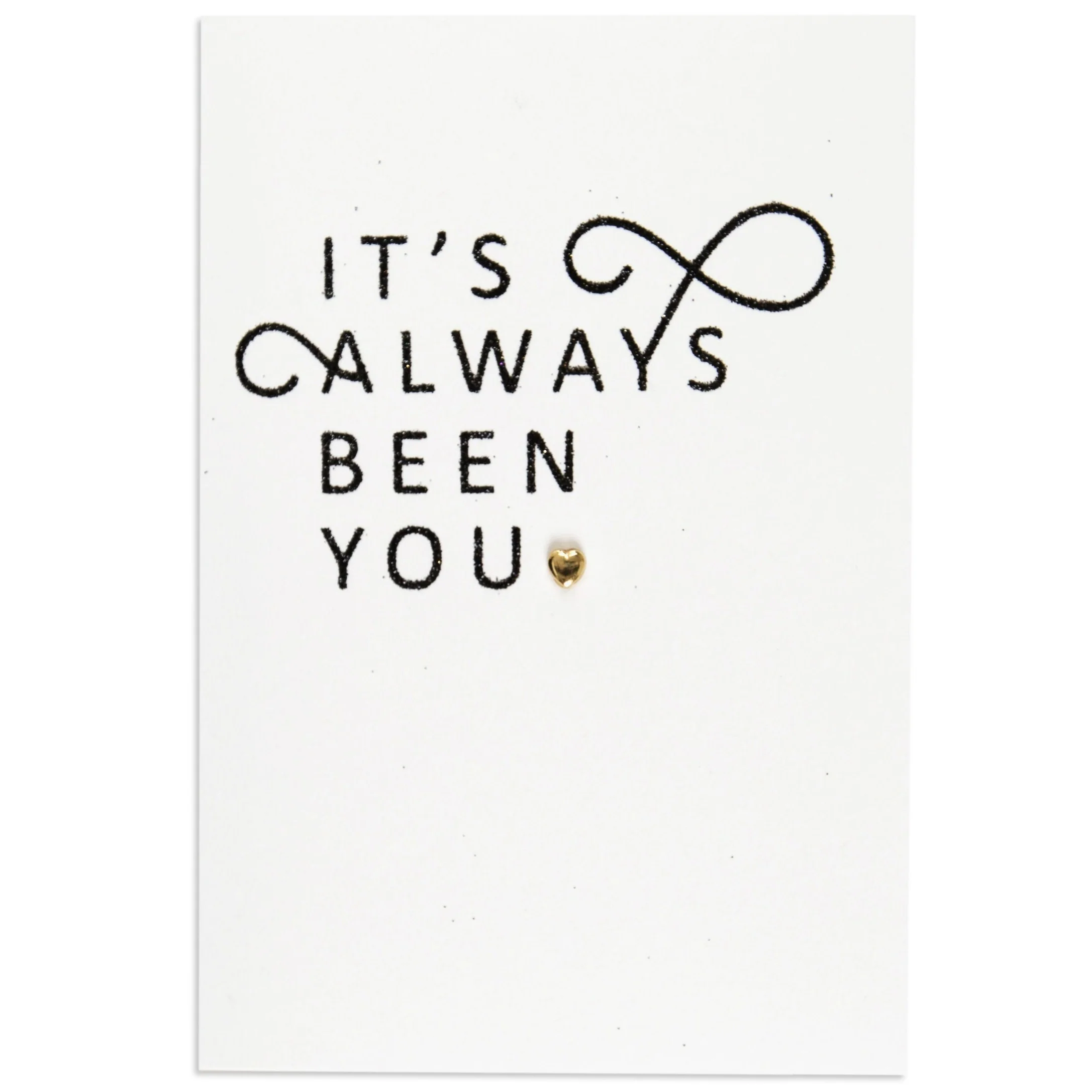 It's Always Been You Loving Wedding Anniversary Card