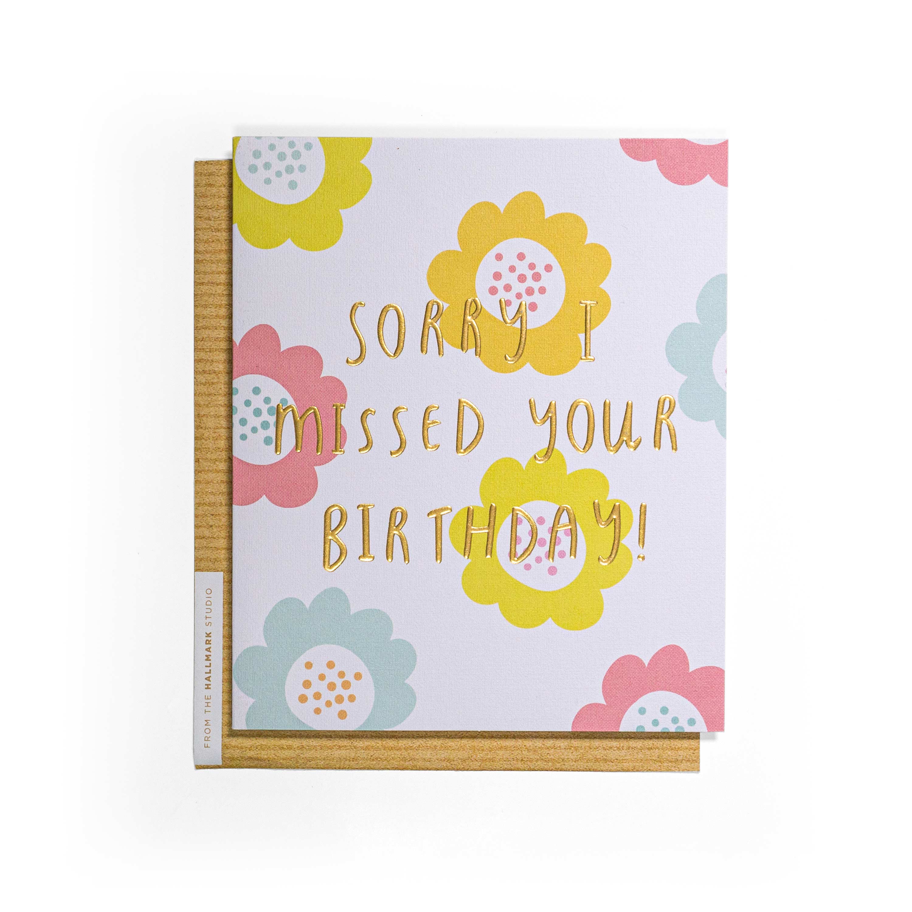 Sorry I Missed Your Birthday Pastel Flowers Card - Image 3