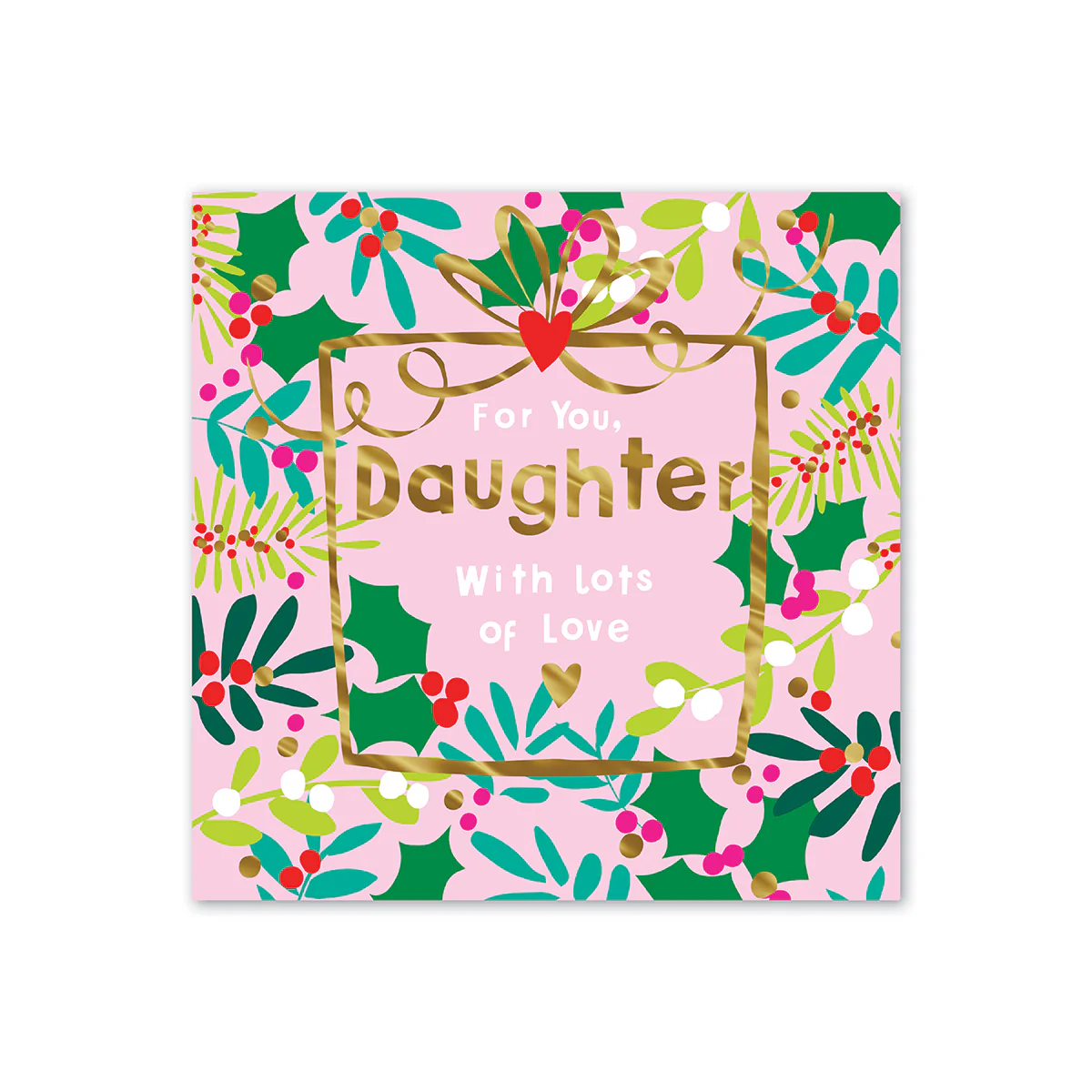 Hallmark Christmas Card For Daughter - Lots of Love